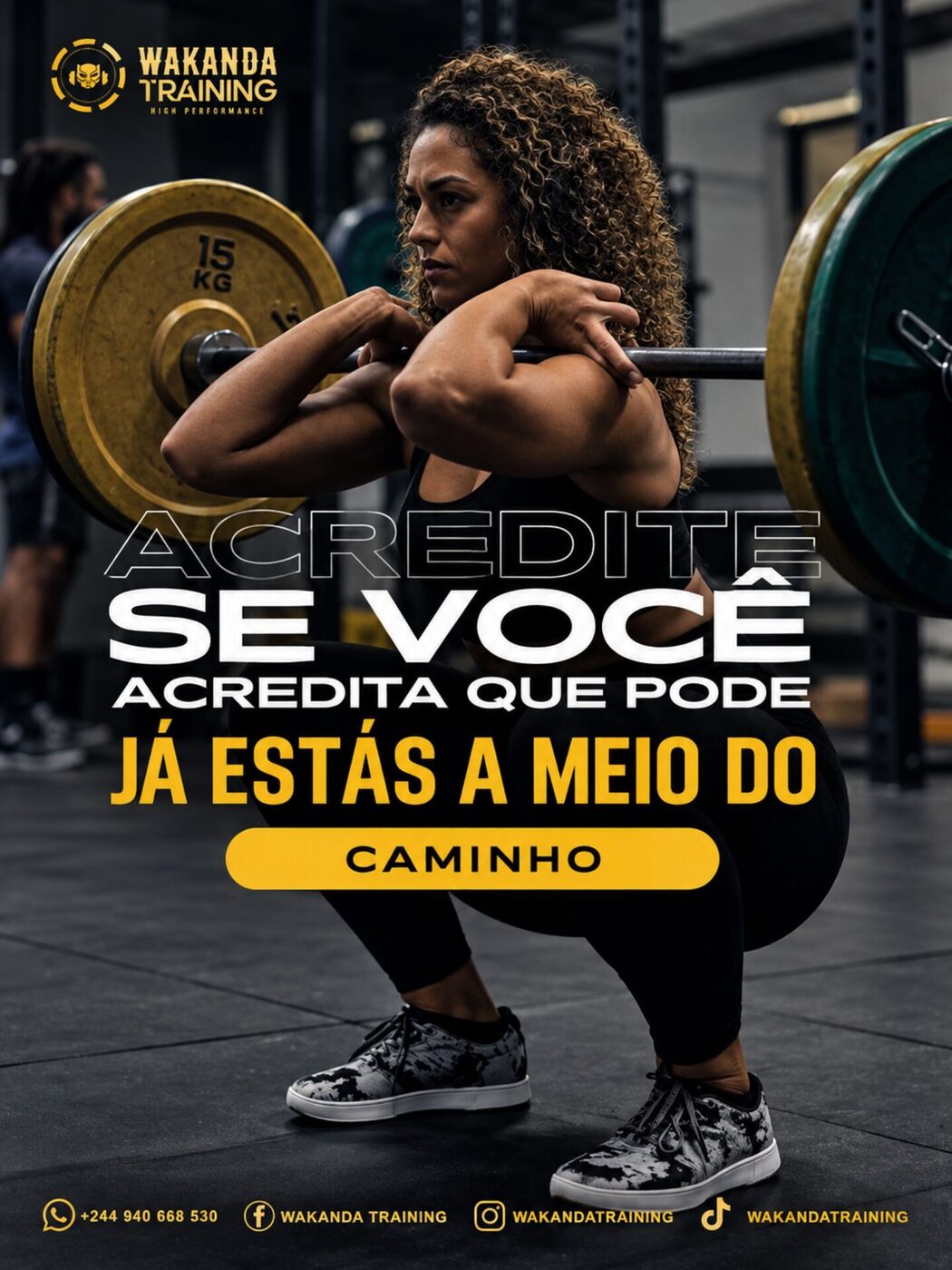 Acredite, Wakanda Training